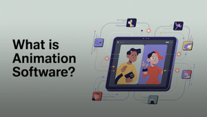 What-is-animation-software
